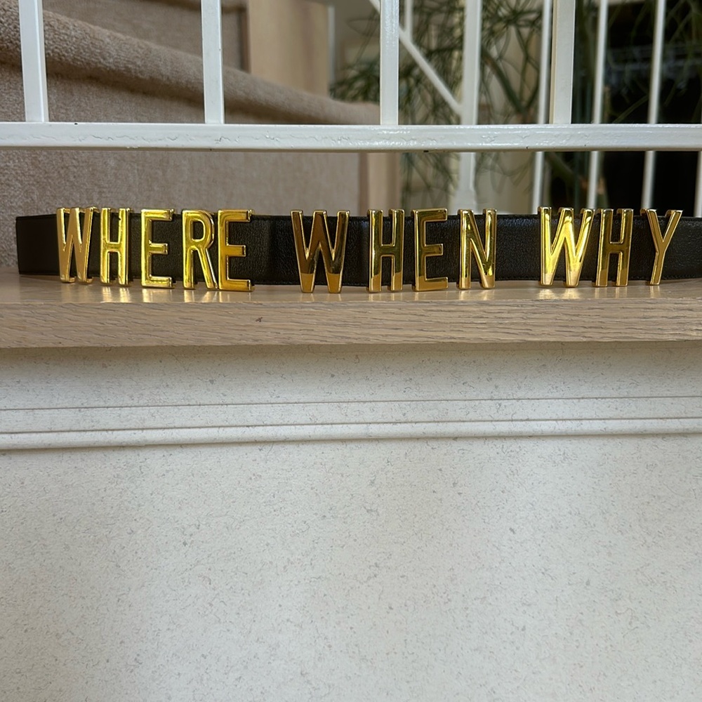Moschino Black Leather Belt with Gold Lettering 'WHERE WHEN WHY'